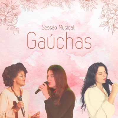Sessão Musical Gaúchas (Acústico) - EP
