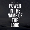 Power in the Name of the Lord