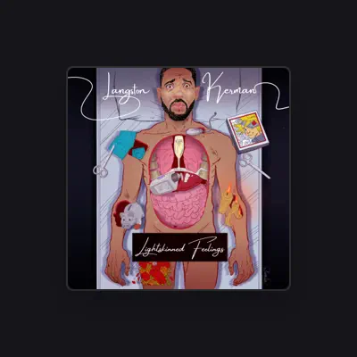 Listen to Langston Kerman, watch music videos, read bio, see tour dates & more!