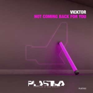 Not Coming Back For You - Single