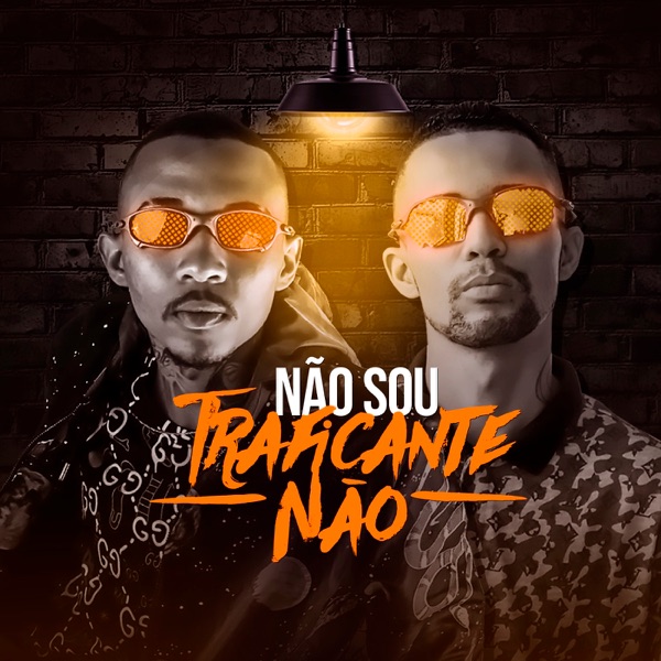 Não Sou Traficante Não (feat. MC AK)