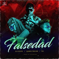 Falsedad (feat. Yio La Mafia, El Coyote & Maikol The One) - Single - Cuban All Star