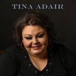 Tina Adair - Eighteen Wheels and a Dozen Roses