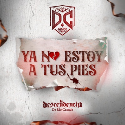 Ya No Estoy a Tus Pies - Single