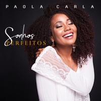 Paola Carla - Sonhos Perfeitos