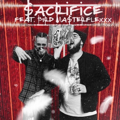 $acrifice (feat. BirdMa$terflexxx) - Single