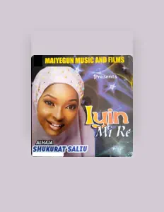 Dengarkan Alhaja Shukurat Saliu, tonton video musik, baca bio, lihat tanggal tur & lainnya!