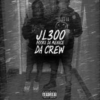 Da Crew (feat. Booka Da Menace) - Single - Jl300