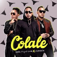 Colale - Single - Chimbala & Doble T y El Crok Los Pepes