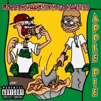 Apple Pie - Single - Blocctwinmanzhi, Hugo Nameless & ouhthisone
