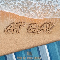 At Bay - Single - Tug