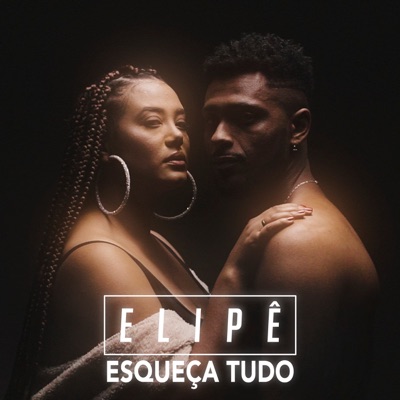 Esqueça Tudo - Single