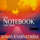 The Notebook (Main Theme) artwork