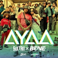 AYAA (feat. SULTAN) - Single - BENÉ6T