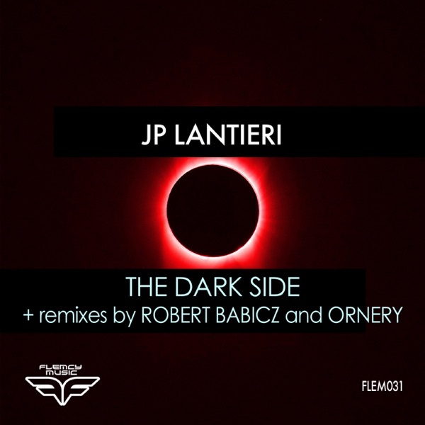 The Dark Side (Robert Babicz & Ornery Remixes) - Single