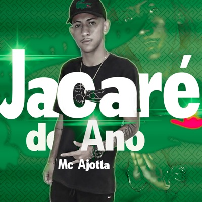 Jacaré do Ano - Single