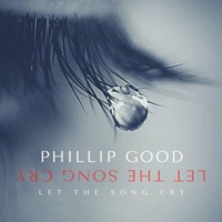 Let the Song Cry - Single - Phillip Good