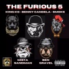 The Furious 5 (feat. Ben Gravel, Mista Sandman, The Original Smoke & King Ko) - Single