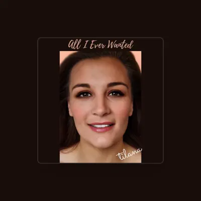 Tilana सुनें, म्यूज़िक वीडियो देखें, बायो पढ़ें, दौरे की तारीखें और बहुत कुछ देखें!
