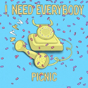 I Need Everybody - Single