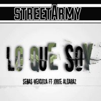 Lo que soy (feat. Jorge Alcaraz & Sebas Mendoza) - Single - Armada Callejera