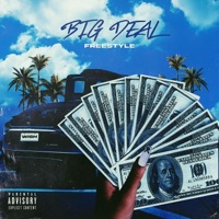 Big Deal Freestyle (Radio Edit) [Radio Edit] - Single - Intuwiish