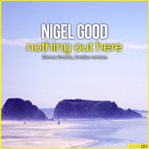 Nothing out Here (Remixes) - Single