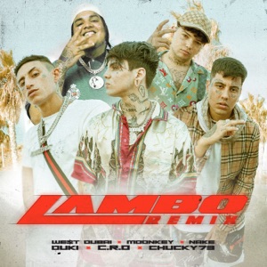 Lambo (feat. Nake, WE$T DUBAI & Moonkey) [Remix]