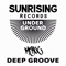 Deep Groove - MrSee lyrics