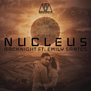 Nucleus (feat. Emily Santos White) [Extended Mix]