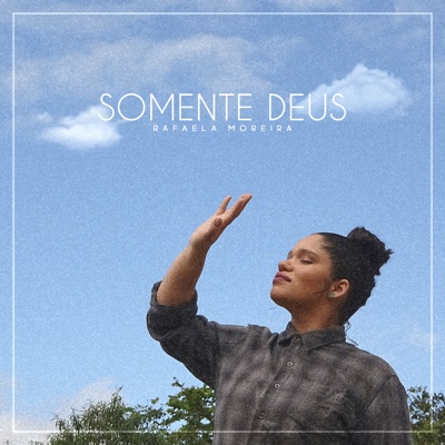 Somente Deus - Single