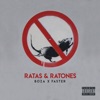 Ratas y Ratones (feat. Faster) - Single