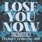 Lose You Now (Acoustic) - Single