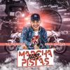 Marcha Nas Pistas (feat. Neffas no Beat) - Single