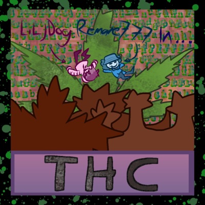 T.H.C. (feat. Remane77) - Single
