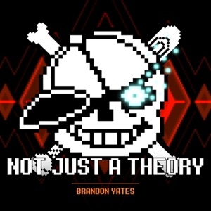 Not Just a Theory - Single