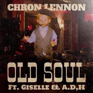 OLD SOUL (feat. Giselle & a.D.H) - Single