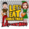 Let's Eat Nails! - Let's Eat Christmas