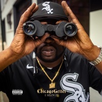 I Seen It - Single - Chicagogetter