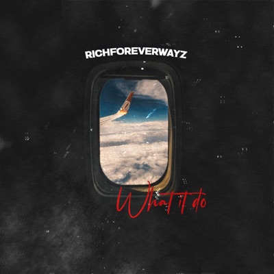 What It Do - Single