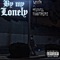 By my Lonely (feat. Yelohill & Phantomlokz) - Nevik lyrics