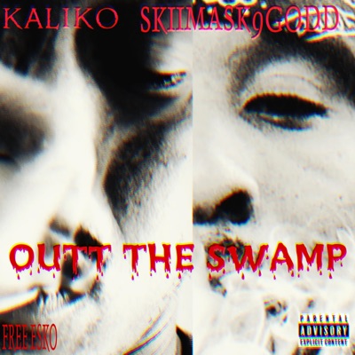 Out the Swamp - EP