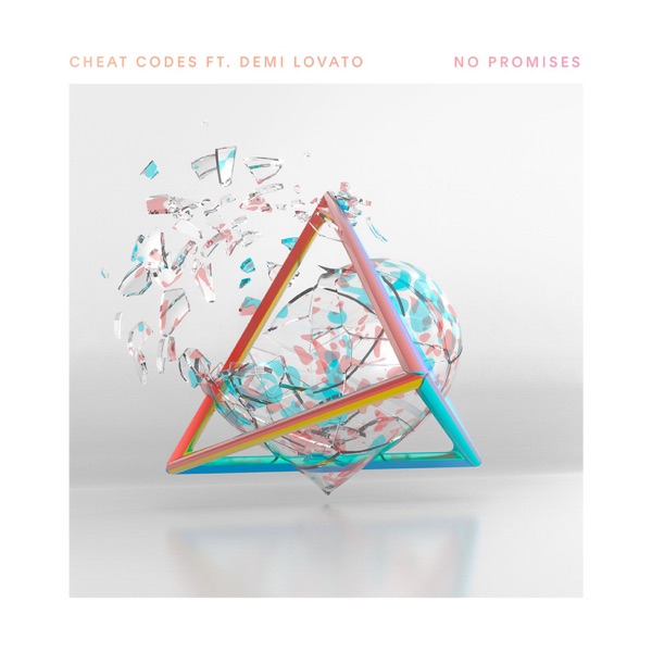 No Promises (feat. Demi Lovato) - Single - Cheat Codes