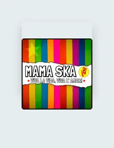 Listen to Mama Ska, watch music videos, read bio, see tour dates & more!