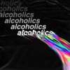 Alcoholics - Single