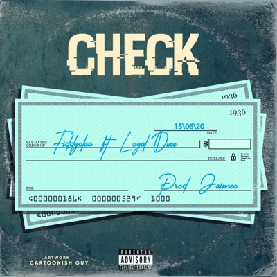 Check (feat. loyal Duce) - Single
