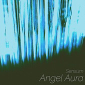 Angel Aura - Blisshaus