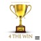 4 The Win - Donny Loc lyrics