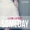 Someday - Lliam & Latroit lyrics