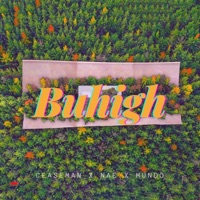 Buhigh (feat. Nae & Mundo) - Single - Ceaseman